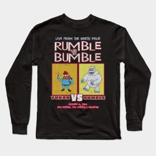 Rumble With The Bumble Long Sleeve T-Shirt